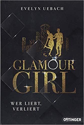 Glamour Girl - Wer liebt, verliert